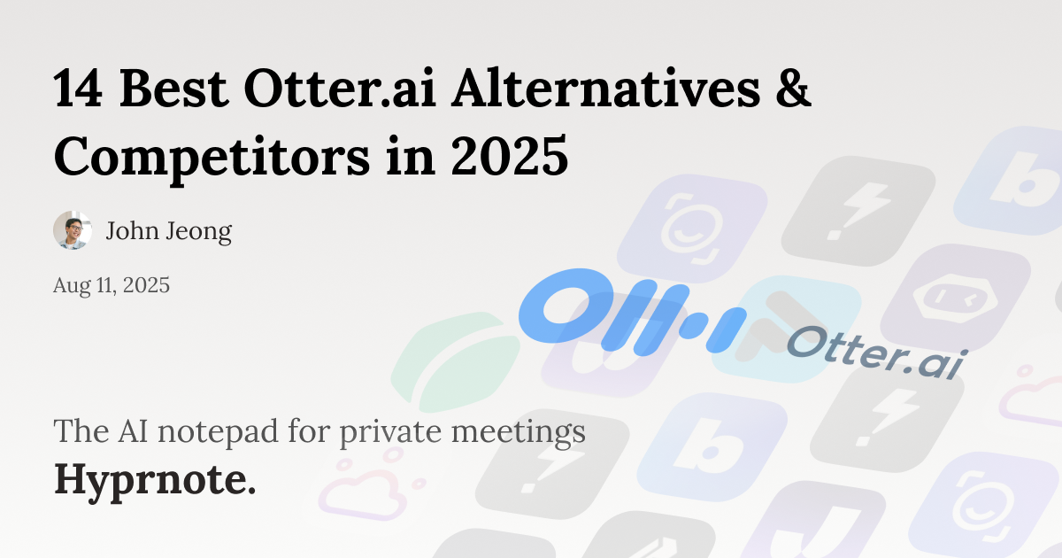 14 Best Otter.ai Alternatives & Competitors in 2025